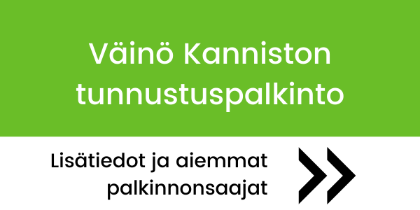 Teksti: Väino Kanniston tunnustuspalkinto. Lisätiedot ja aiemmat palkinnonsaajat näet linkin takaa.