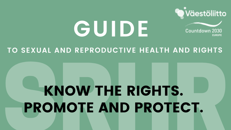 GUIDE TO SEXUAL AND REPRODUCTIVE HEALTH AND RIGHTS_know the rights promote and protect