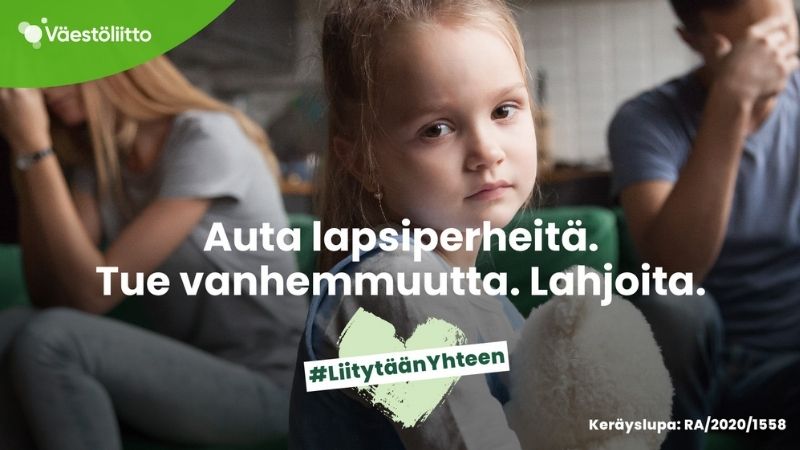 Vetoava kuva pienestä tytöstä, taustalla väsyneet vanhemmat. Kuvassa lukee Auta lapsiperheitä, tue vanhemmuutta, lahjoita.