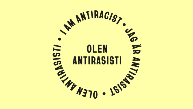 olen antirasisti i am antiracist jag är antirasist