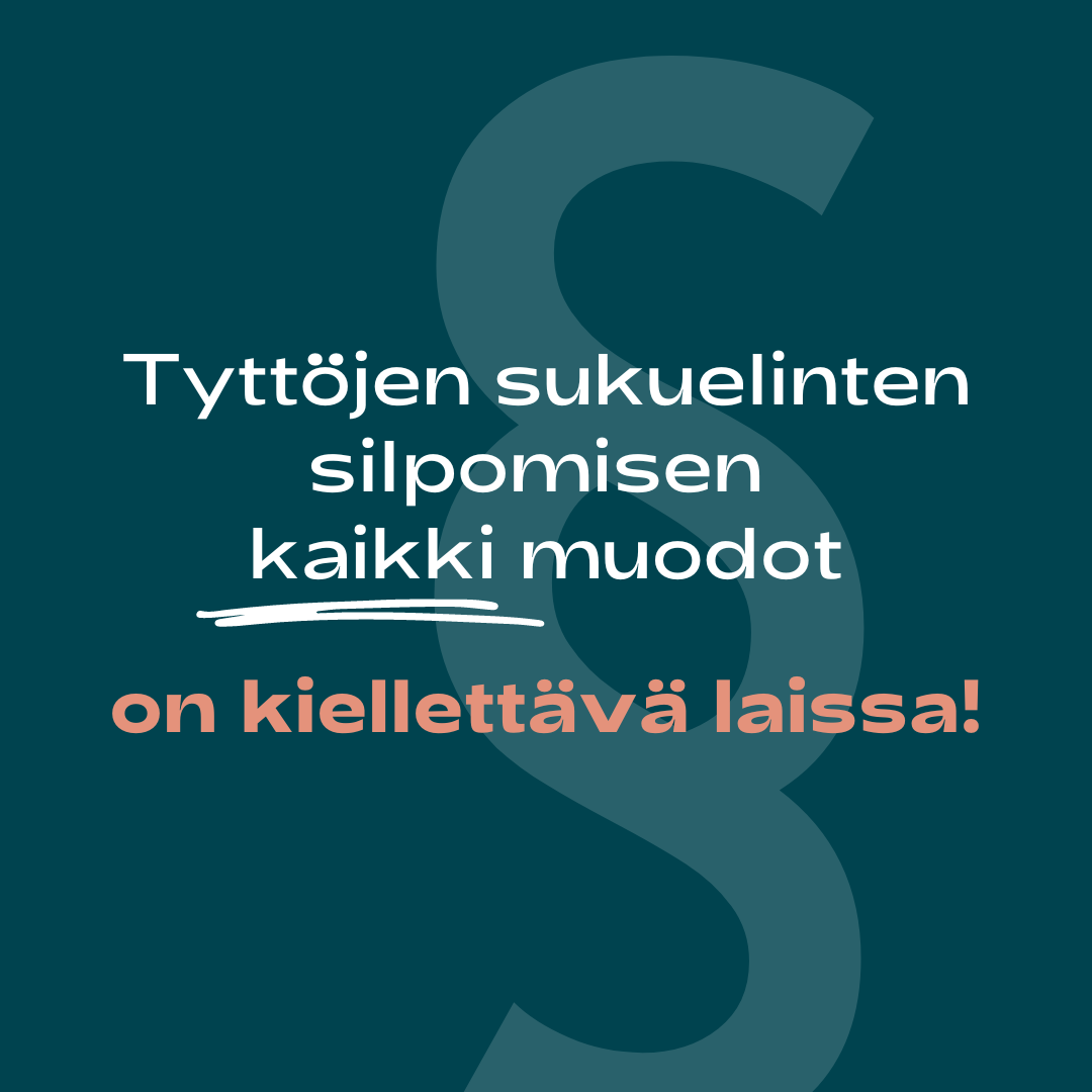 Bannerissa lukee: Tyttöjen sukuelinten silpomisen kaikki muodot on kiellettävä laissa!