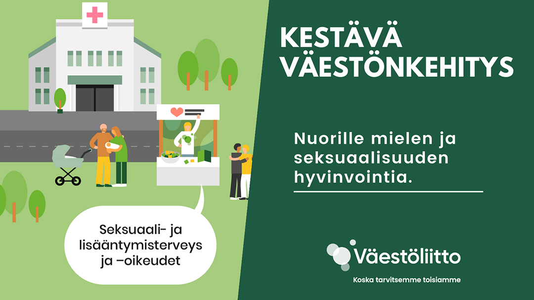 Kuvituskuva, jossa sairaala, pari vauvan kanssa, halaava pari ja koju jossa jaetaan kondomeja. Teksti: Kestävä väestönkehitys-Nuorille mielen ja seksuaalisuuden hyvinvointia.