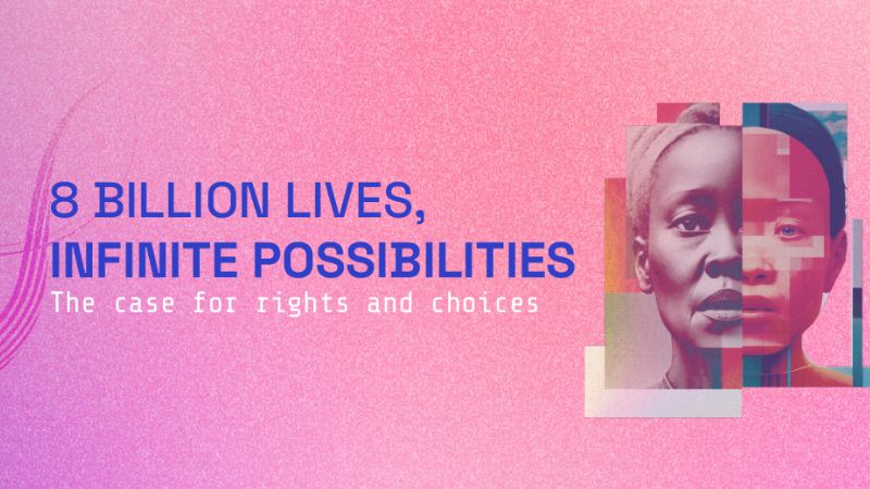 8 Billion Lives, Infinite Possibilities, The Case for Rights and Choices